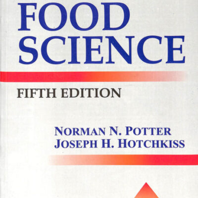 Food Science by Norman N Potter