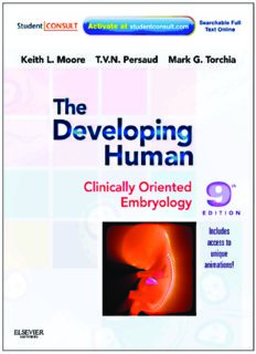 The Developing Human_ Clinically Oriented Embryology by Keith L Moore (11th Edition)